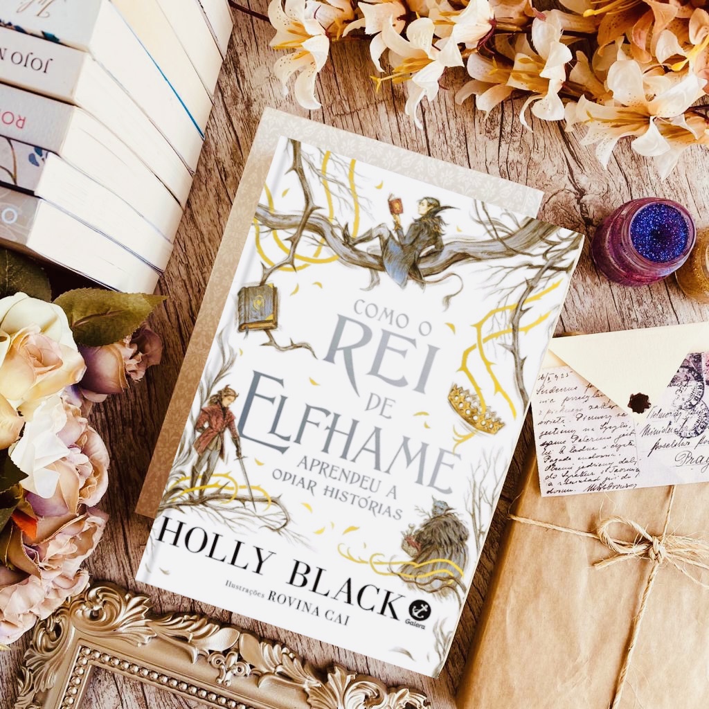 A história de Rei de Elfhame – Meu Romeo